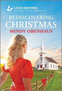 Mass Market Paperback Rediscovering Christmas: An Uplifting Inspirational Romance Book