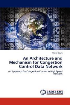 Paperback An Architectu Re and Mechanism for Congestion Control Data Network Book