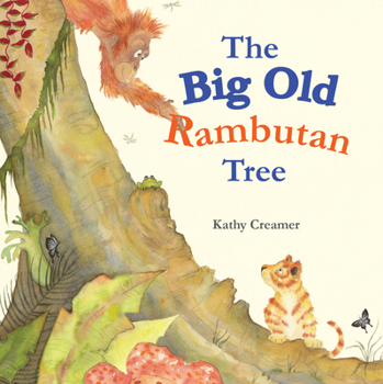 Hardcover Big Old Rambutan Tree Book