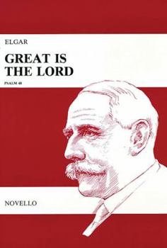 Paperback Great Is the Lord, Psalm 48, Opus 67: Anthem for SATB & Organ or Orchestra Book