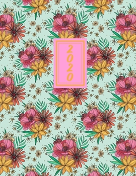 2020: Planner with monthly weekly calendars and budgets