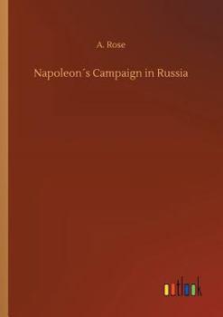 Paperback Napoleon´s Campaign in Russia Book