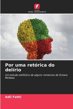 Por uma retórica do delírio