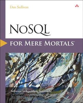 Paperback NoSQL for Mere Mortals Book