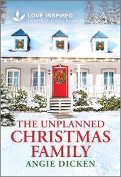 Mass Market Paperback The Unplanned Christmas Family: An Uplifting Inspirational Romance Book
