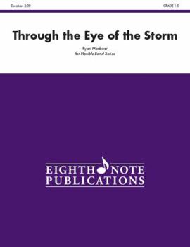 Paperback Through the Eye of the Storm: Conductor Score & Parts Book