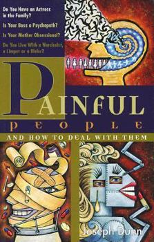 Paperback Painful People: And How to Deal with Them Book