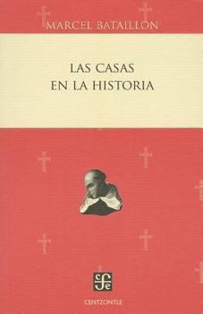 Paperback Las Casas en la Historia [Spanish] Book