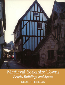 Paperback Medieval Yorkshire Towns Book