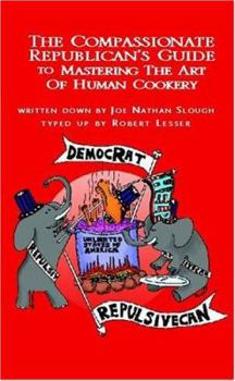 Paperback The Compassionate Republican's . . . Book