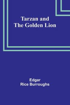 Paperback Tarzan and the Golden Lion Book