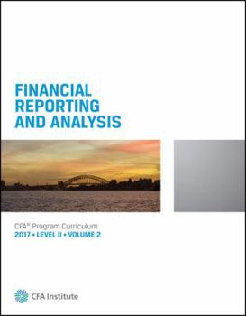 Paperback CFA 2017: Level II Volume 2 - Financial Reporting Book