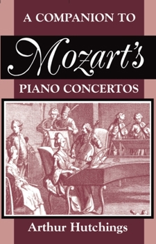 Paperback A Companion to Mozart's Piano Concertos Book
