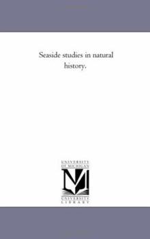 Paperback Seaside Studies in Natural History. Book