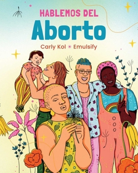Paperback Hablemos del Aborto (Let's Talk about Abortion: Spanish Language Edition) [Spanish] Book