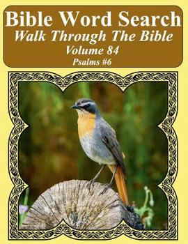 Paperback Bible Word Search Walk Through The Bible Volume 84: Psalms #6 Extra Large Print Book