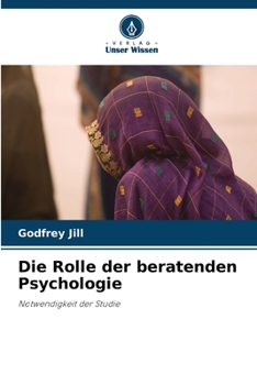 Paperback Die Rolle der beratenden Psychologie [German] Book
