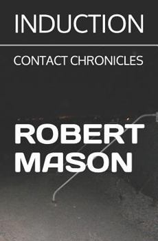 Paperback Induction: Contact Chronicles Book