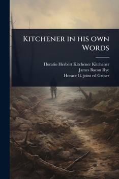Paperback Kitchener in his own Words Book