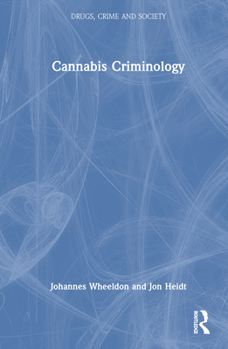 Hardcover Cannabis Criminology Book