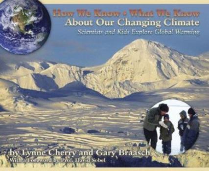 Hardcover How We Know What We Know about Our Changing Climate Book