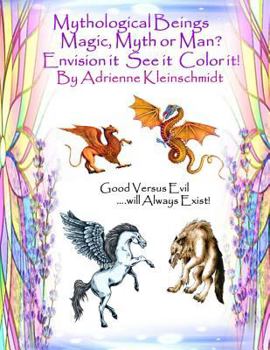Paperback Mythological Beings Magic, Myth or Man Book