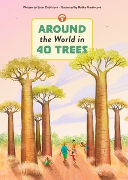 Hardcover Around the World in 40 Trees Book