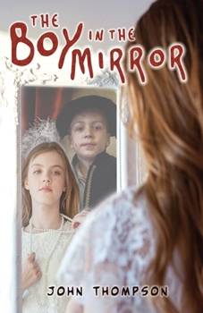 Paperback The Boy in the Mirror Book