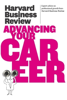 Paperback Harvard Business Review on Advancing Your Career Book