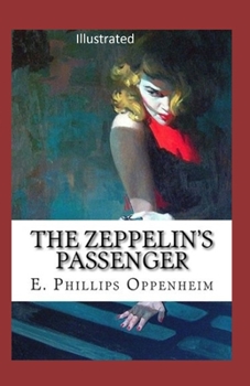 Paperback The Zeppelin's Passenger Illustrated Book