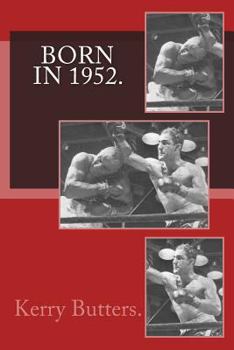 Paperback Born in 1952. Birthday Nostalgia. Book