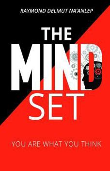 Paperback The Mindset: You Are What You Think Book