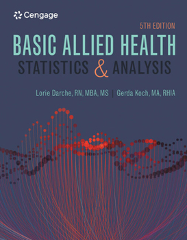 Spiral-bound Basic Allied Health Statistics and Analysis, Spiral Bound Book