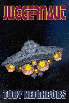 Paperback Juggernaut: Starship Jericho Book 3 Book