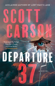 Departure 37: A Novel