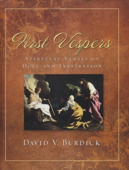 Hardcover First Vespers: Spiritual Verses of Hope and Inspiration Book