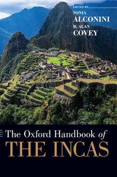 Hardcover The Oxford Handbook of the Incas Book