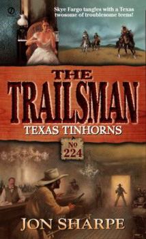 Texas Tinhorns - Book #224 of the Trailsman