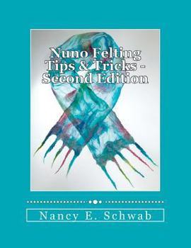 Paperback Nuno Felting Tips & Tricks Book