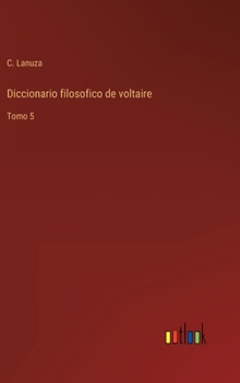 Hardcover Diccionario filosofico de voltaire: Tomo 5 [Spanish] Book