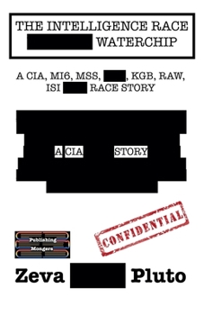 Paperback The Intelligence Race: Waterchip Book