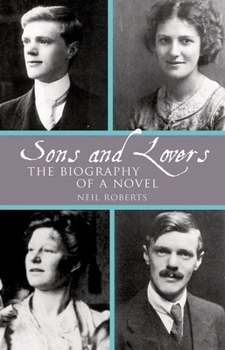 Paperback Sons and Lovers: The Biography of a Novel Book