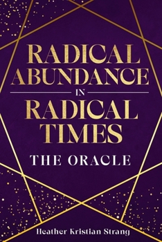 Paperback Radical Abundance in Radical Times Book