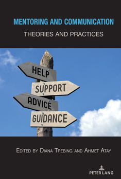 Paperback Mentoring and Communication: Theories and Practices Book