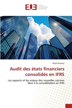 Paperback Audit des états financiers consolidés en IFRS [French] Book
