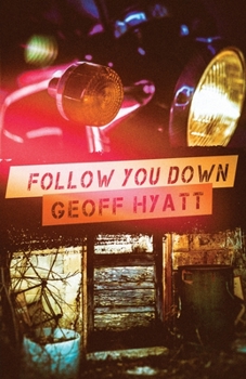 Paperback Follow You Down Book