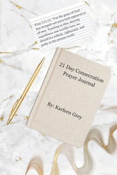 21 Day Consecration Prayer Journal