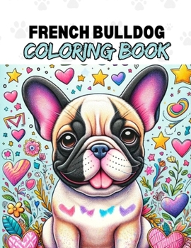 French Bulldog Coloring Book for Kids