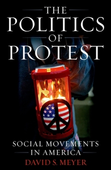 Paperback The Politics of Protest: Social Movements in America Book