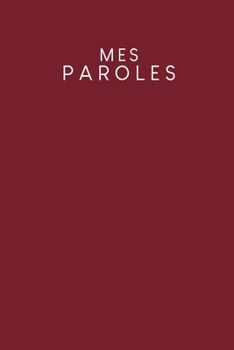 Mes paroles: Carnet à pois pour vos idées de chansons et de paroles - Design: Rouge